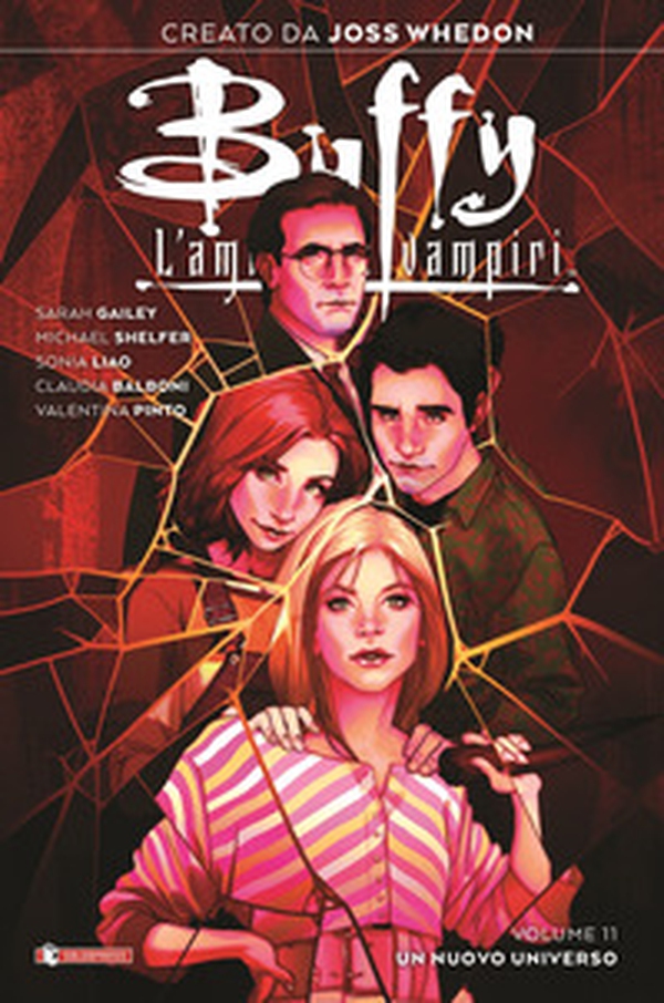 Buffy. L'ammazzavampiri - Vol. 11 - Librerie.coop Buffy. L'ammazzavampiri - Vol. 11 - Librerie.coop