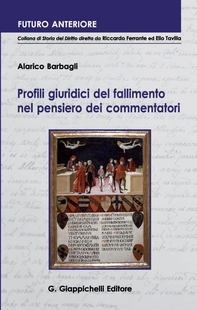 Profili giuridici del fallimento nel pensiero dei commentatori - Librerie.coop Profili giuridici del fallimento nel pensiero dei commentatori - Librerie.coop