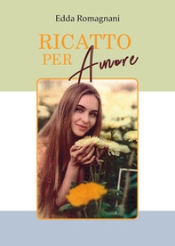 Ricatto per amore - Librerie.coop