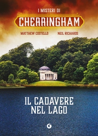Il cadavere nel lago. I misteri di Cherringham - Librerie.coop
