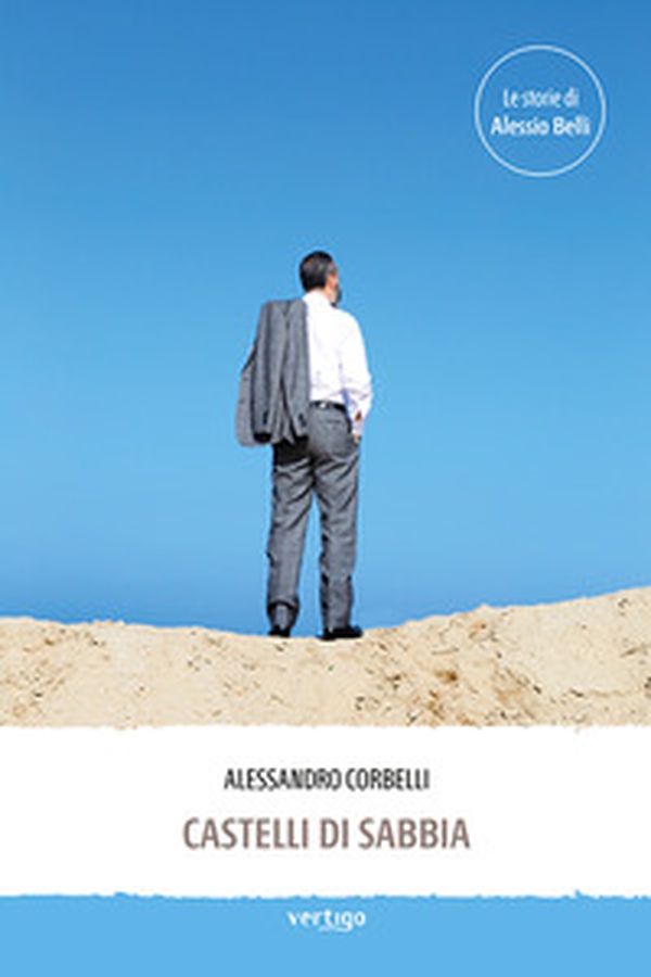 Castelli di sabbia - Librerie.coop Castelli di sabbia - Librerie.coop