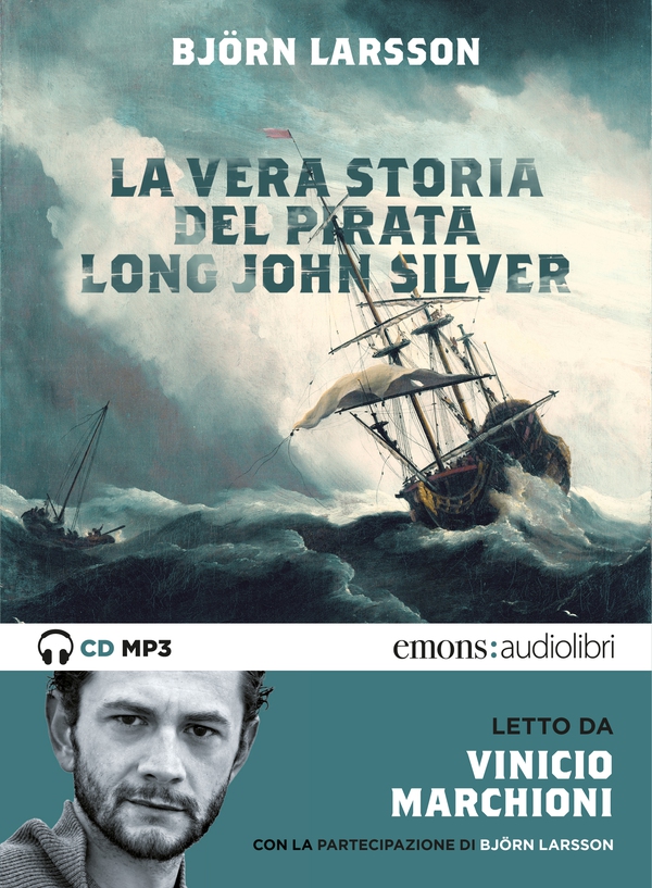 La vera storia del Pirata Long John Silver - Librerie.coop La vera storia del Pirata Long John Silver - Librerie.coop