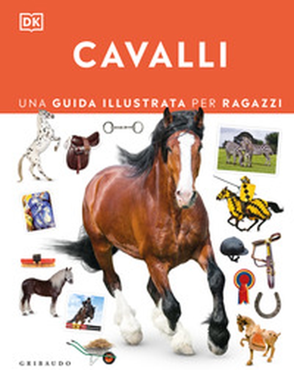 Cavalli. Una guida illustrata per ragazzi - Librerie.coop
