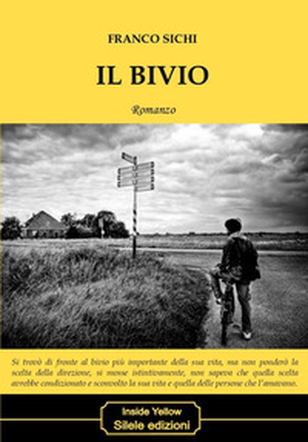Il bivio - Librerie.coop Il bivio - Librerie.coop