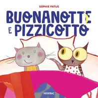 Buonanotte e Pizzicotto - Librerie.coop