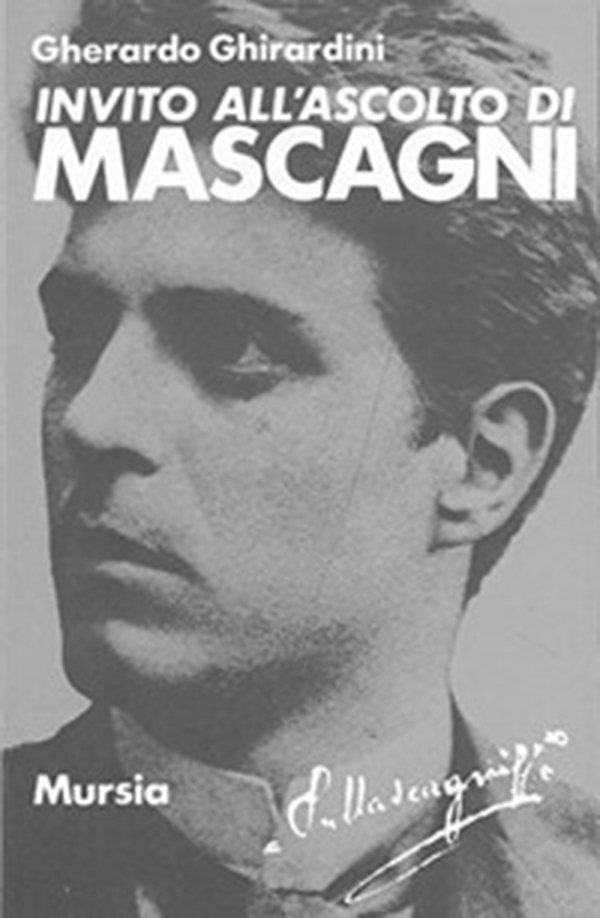 Invito all'ascolto di Mascagni - Librerie.coop Invito all'ascolto di Mascagni - Librerie.coop