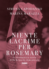 Niente lacrime per Rosemary - Librerie.coop