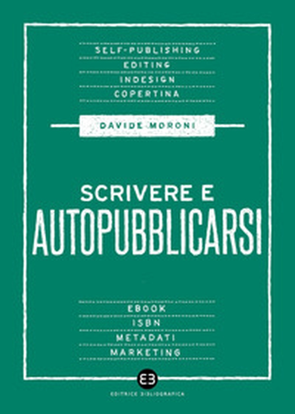 Scrivere e autopubblicarsi - Librerie.coop Scrivere e autopubblicarsi - Librerie.coop