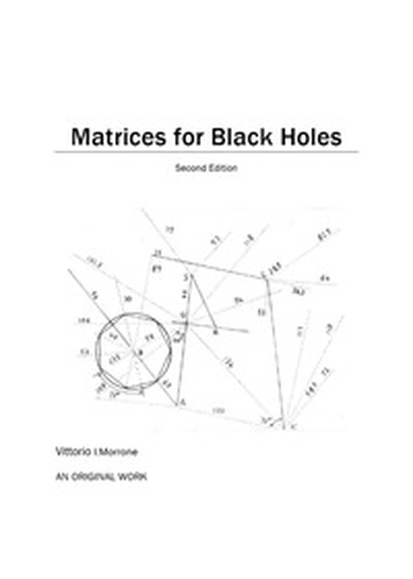 Matrices for black holes - Librerie.coop Matrices for black holes - Librerie.coop
