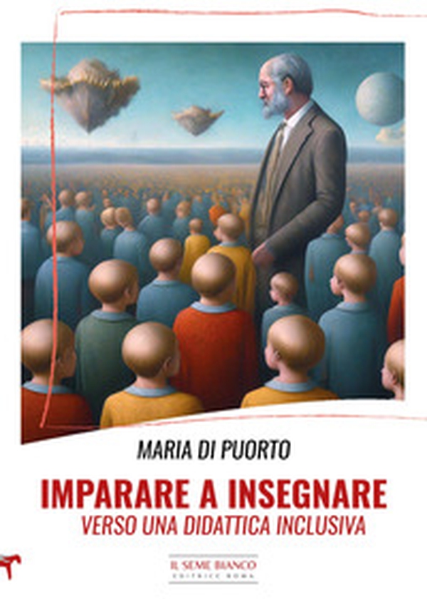 Imparare a insegnare. Verso una didattica inclusiva - Librerie.coop Imparare a insegnare. Verso una didattica inclusiva - Librerie.coop