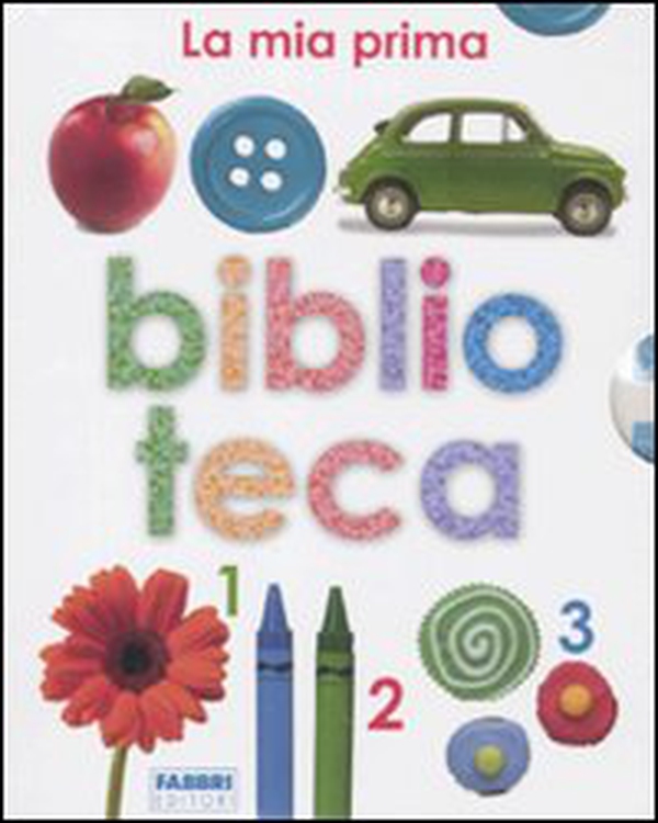 La mia prima biblioteca: Il mio primo libro degli animali di casa-Il mio primo libro dei colori-Il mio primo libro della fattoria - Vol. 1 - Librerie.coop La mia prima biblioteca: Il mio primo libro degli animali di casa-Il mio primo libro dei colori-Il mio primo libro della fattoria - Vol. 1 - Librerie.coop