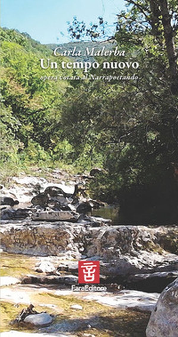 Un tempo nuovo. Opera votata al Narrapoetando - Librerie.coop
