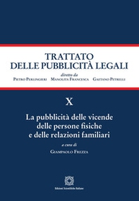 La pubblicità delle vicende delle persone fisiche e delle relazioni familiari - Librerie.coop
