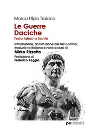 Le guerre daciche. Testo latino a fronte - Librerie.coop Le guerre daciche. Testo latino a fronte - Librerie.coop