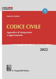 Codice civile. Appendice di integrazione e aggiornamento. 2022 - Librerie.coop Codice civile. Appendice di integrazione e aggiornamento. 2022 - Librerie.coop