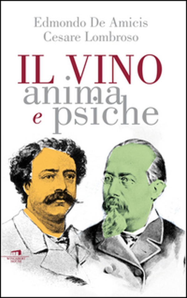 Il vino. Anima e psiche - Librerie.coop Il vino. Anima e psiche - Librerie.coop
