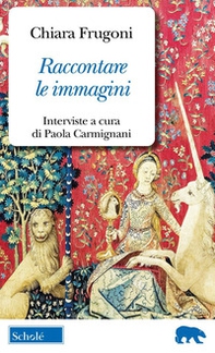 Raccontare le immagini. Dialoghi sui miei libri - Librerie.coop