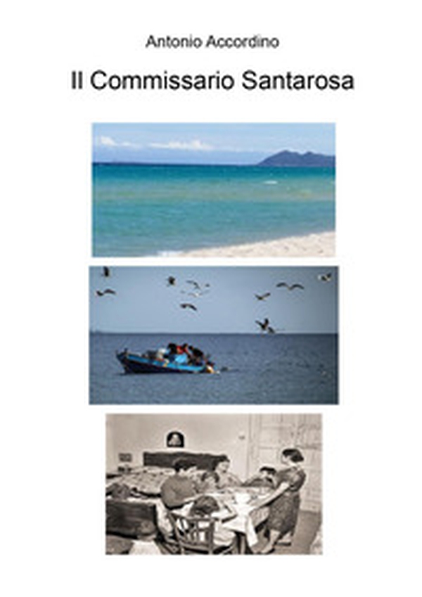 Il commissario Santarosa - Librerie.coop