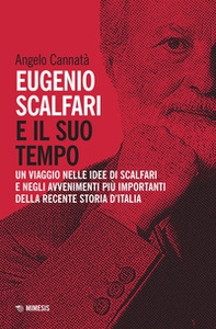 Eugenio Scalfari e il suo tempo. Un viaggio nelle idee di Scalfari e negli avvenimenti più importanti della recente storia d'Italia - Librerie.coop Eugenio Scalfari e il suo tempo. Un viaggio nelle idee di Scalfari e negli avvenimenti più importanti della recente storia d'Italia - Librerie.coop