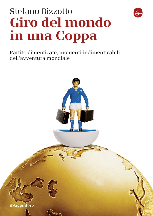 Giro del mondo in una Coppa - Librerie.coop Giro del mondo in una Coppa - Librerie.coop