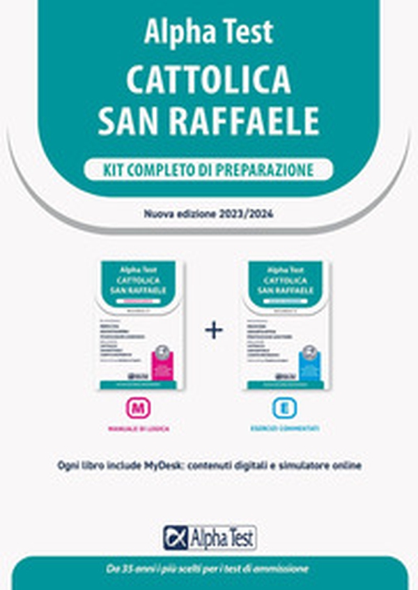 Alpha Test Cattolica San Raffaele. Kit di preparazione. Ediz. MyDesk - Librerie.coop Alpha Test Cattolica San Raffaele. Kit di preparazione. Ediz. MyDesk - Librerie.coop
