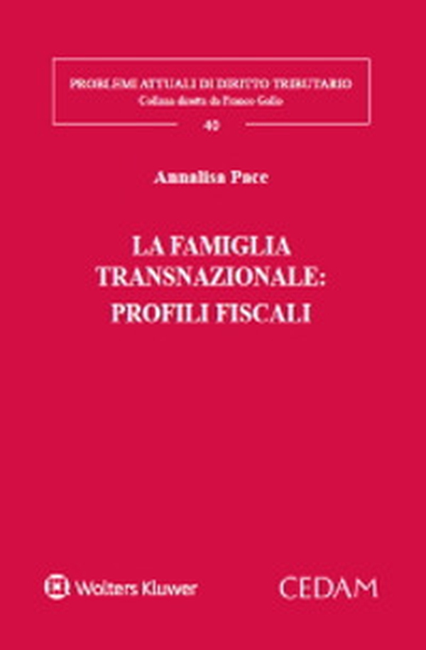 La famiglia transnazionale: profili fiscali - Librerie.coop La famiglia transnazionale: profili fiscali - Librerie.coop