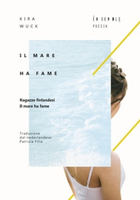 Il mare ha fame - Librerie.coop Il mare ha fame - Librerie.coop