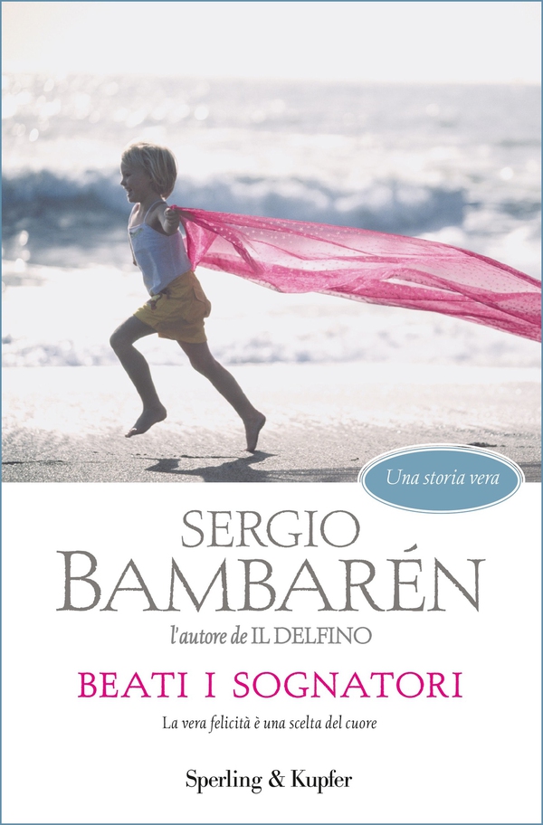 Beati i sognatori - Librerie.coop Beati i sognatori - Librerie.coop