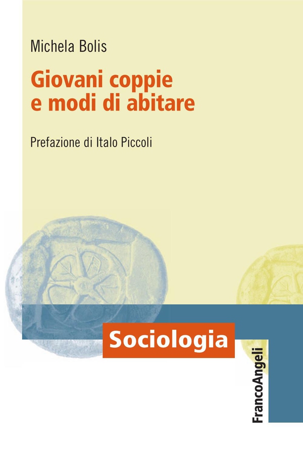 Giovani coppie e modi di abitare - Librerie.coop Giovani coppie e modi di abitare - Librerie.coop