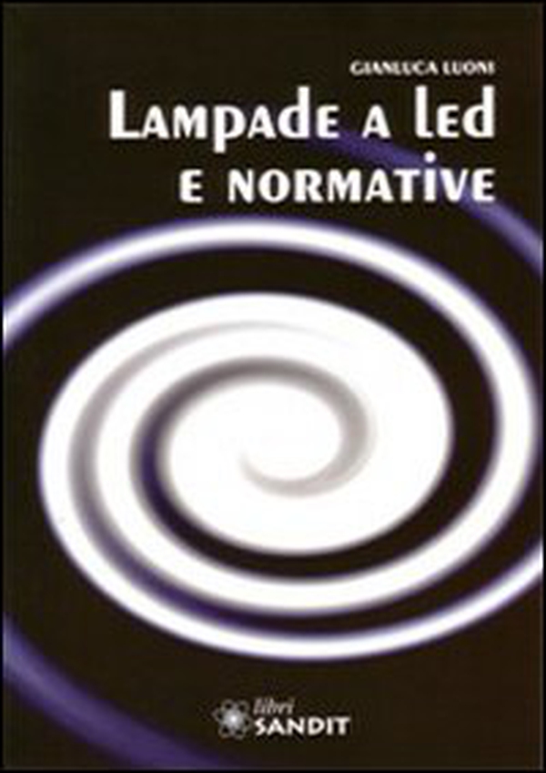 Lampade a led e normative - Librerie.coop