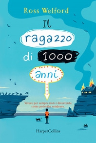 Il ragazzo di 1000 anni - Librerie.coop