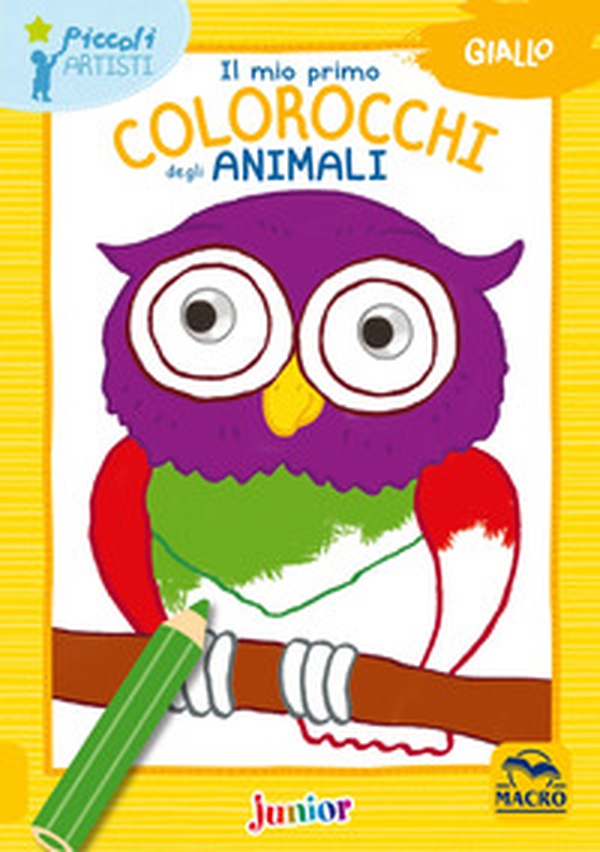 Il mio primo colorocchi degli animali. Giallo - Librerie.coop Il mio primo colorocchi degli animali. Giallo - Librerie.coop