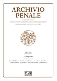 Archivio penale. Rivista quadrimestrale di diritto, procedura e legislazione penale, speciale, europea e comparata - Vol. 2 - Librerie.coop
