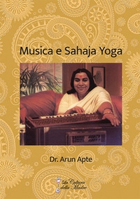 Musica e Sahaja Yoga - Librerie.coop