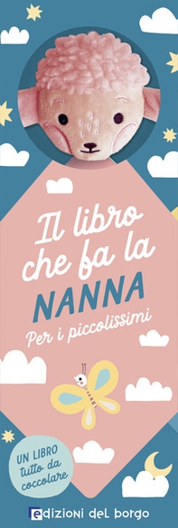 Agnellino. Il libro che fa la nanna - Librerie.coop Agnellino. Il libro che fa la nanna - Librerie.coop