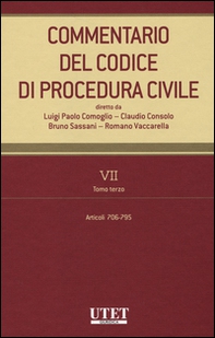 Commentario del codice di procedura civile - Vol. 7\3 - Librerie.coop Commentario del codice di procedura civile - Vol. 7\3 - Librerie.coop