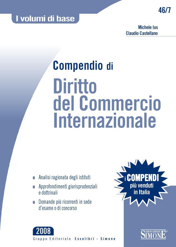 Compendio di Diritto del Commercio Internazionale - Librerie.coop Compendio di Diritto del Commercio Internazionale - Librerie.coop