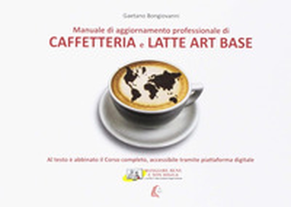 Caffetteria e latte. Art base - Librerie.coop Caffetteria e latte. Art base - Librerie.coop