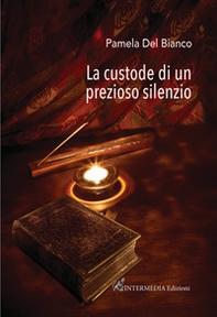 La custode di un prezioso silenzio - Librerie.coop La custode di un prezioso silenzio - Librerie.coop