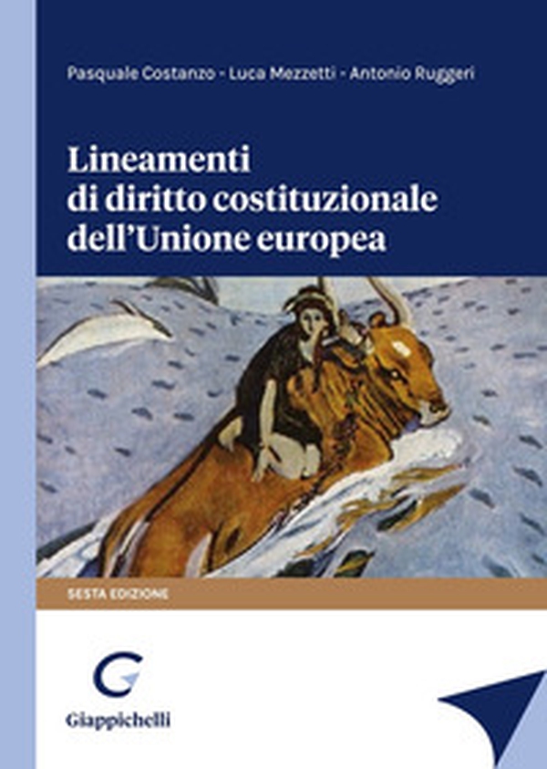 Lineamenti di diritto costituzionale dell'Unione Europea - Librerie.coop Lineamenti di diritto costituzionale dell'Unione Europea - Librerie.coop