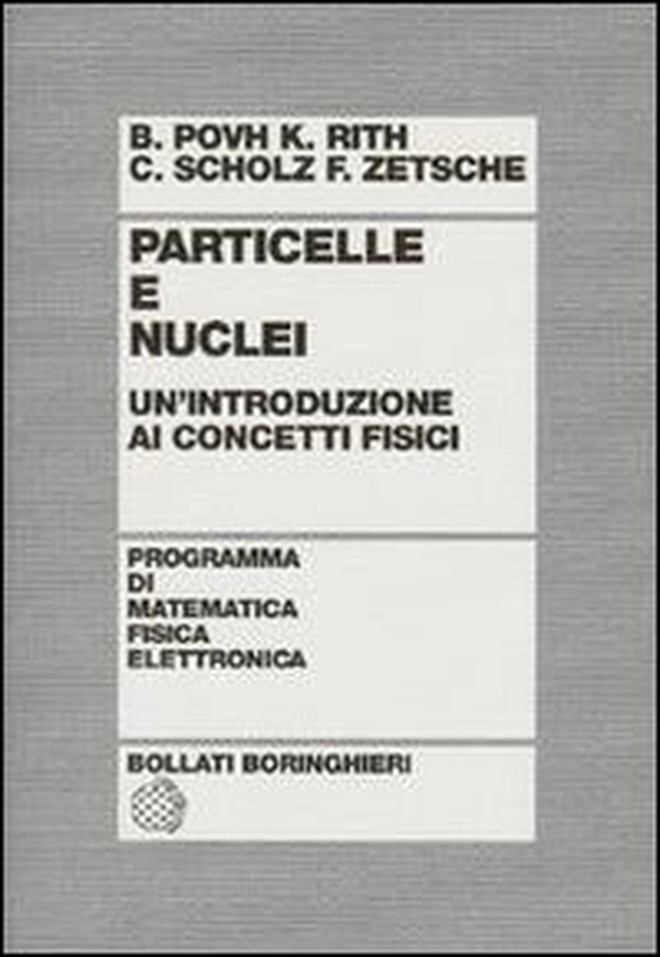 Particelle e nuclei - Librerie.coop Particelle e nuclei - Librerie.coop