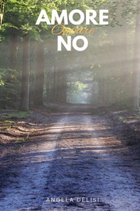 Amore oppure no - Librerie.coop