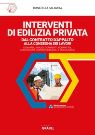 Interventi di edilizia privata dal contratto d'appalto alla consegna dei lavori - Librerie.coop Interventi di edilizia privata dal contratto d'appalto alla consegna dei lavori - Librerie.coop