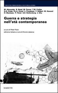 Guerra e strategia nell'età contemporanea - Librerie.coop