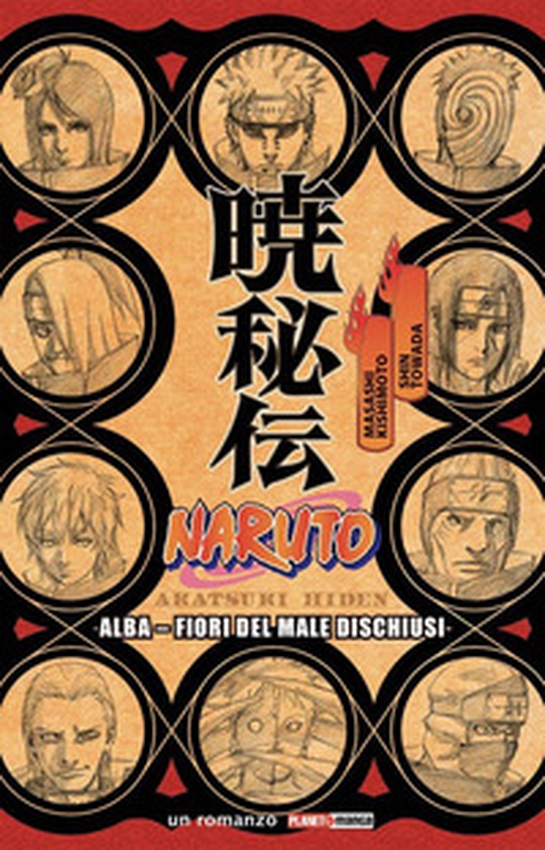 Naruto. Alba. Fiori del male dischiusi - Librerie.coop Naruto. Alba. Fiori del male dischiusi - Librerie.coop