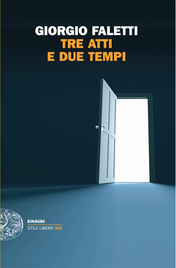 Tre atti e due tempi - Librerie.coop Tre atti e due tempi - Librerie.coop