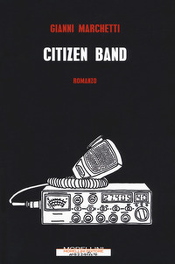Citizen band - Librerie.coop Citizen band - Librerie.coop