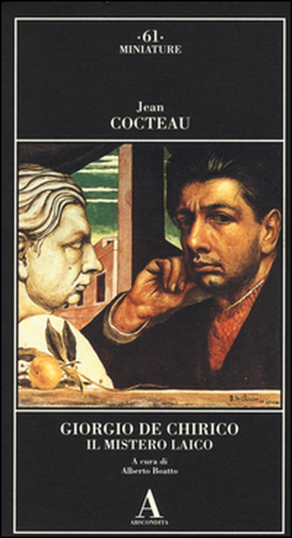 Giorgio de Chirico. Il mistero laico - Librerie.coop Giorgio de Chirico. Il mistero laico - Librerie.coop