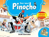 Pinocchio. Ediz. spagnola - Librerie.coop Pinocchio. Ediz. spagnola - Librerie.coop