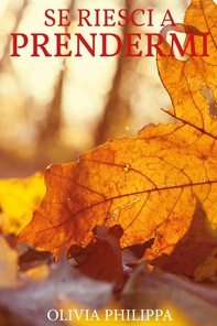 Se riesci a prendermi - Librerie.coop